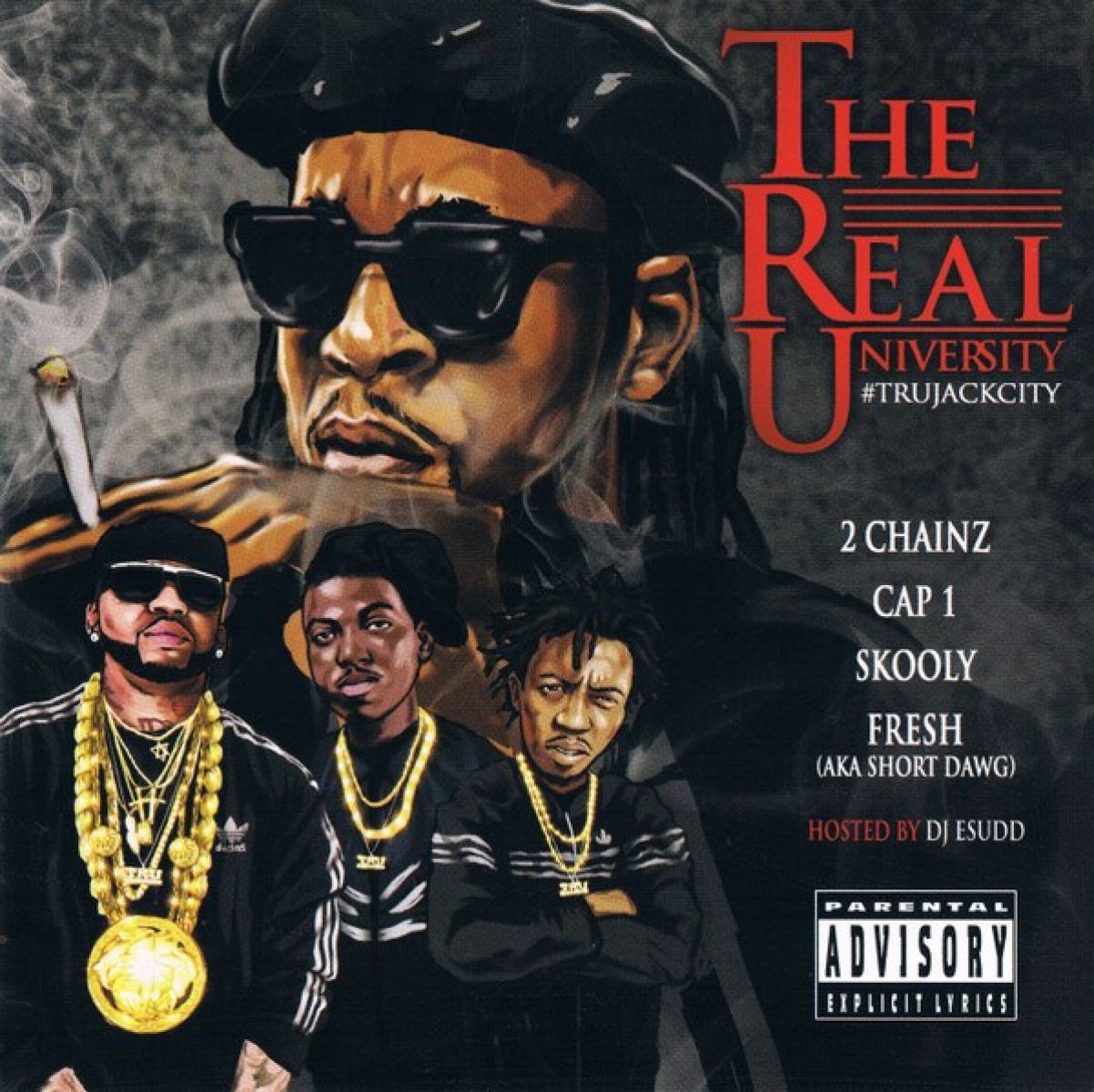 Afbeelding van 2 Chainz, The Real University - #TRUJackCity