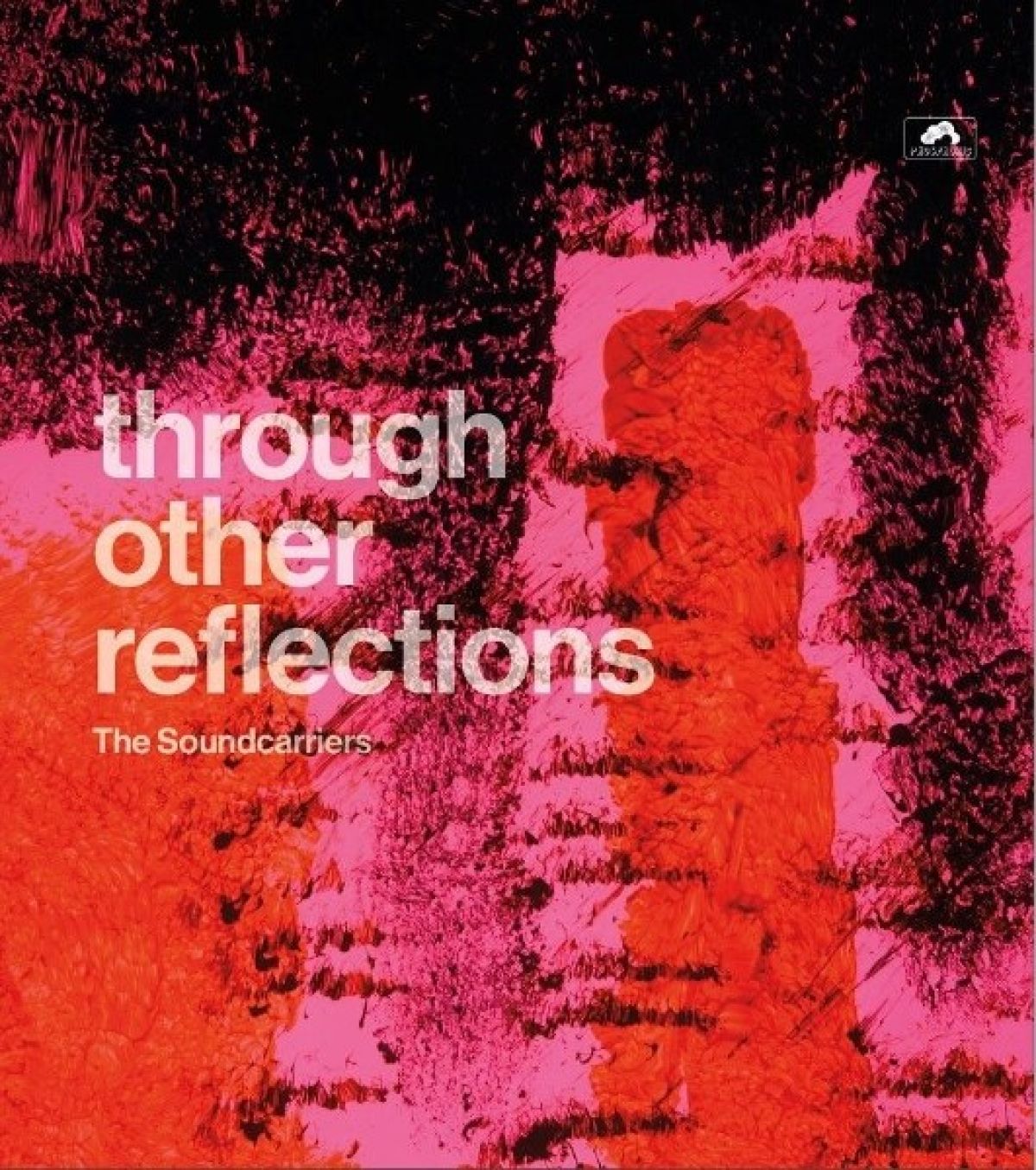 Afbeelding van Soundcarriers - Through Other Reflections