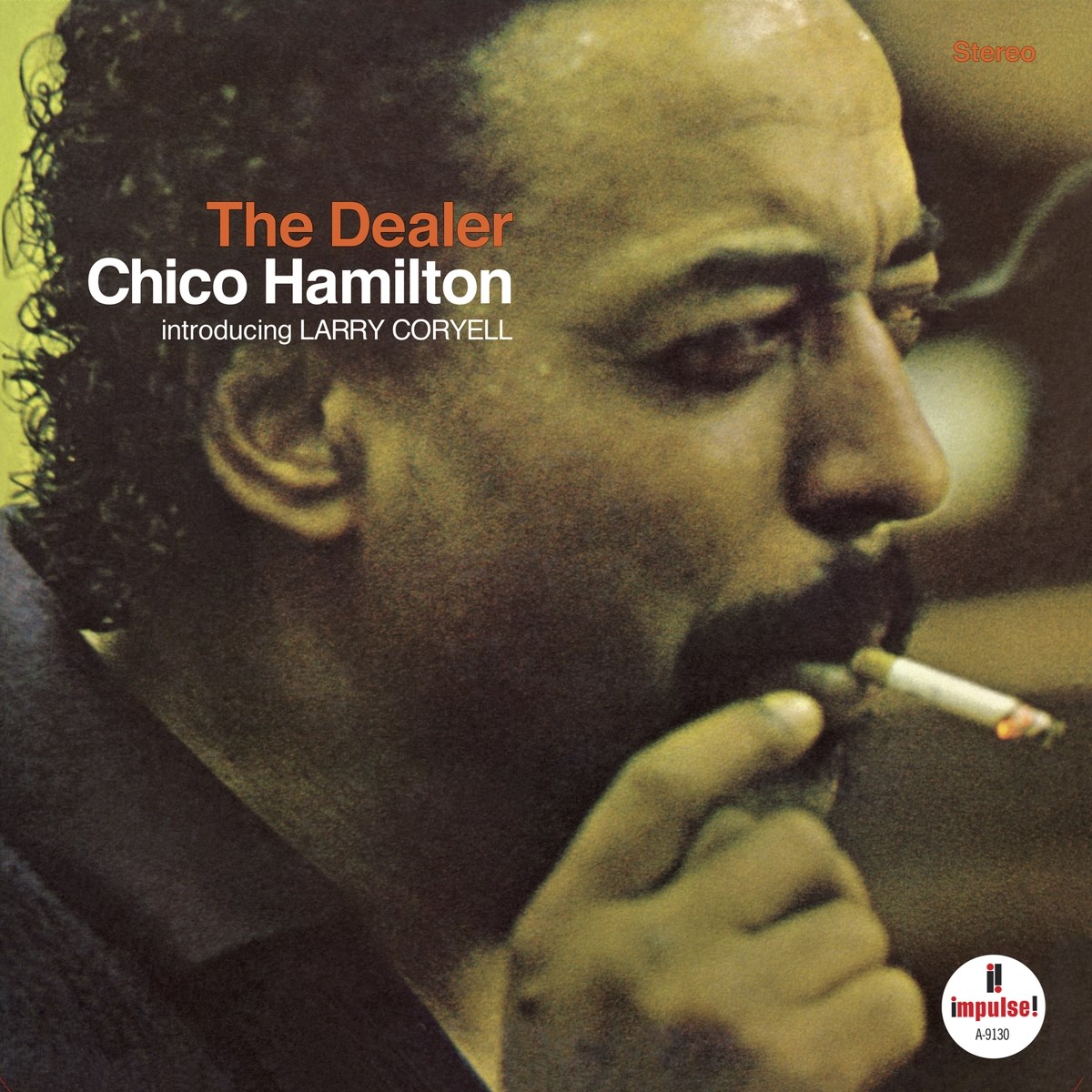 Chico Hamilton Introducing Larry Coryell - The Dealer