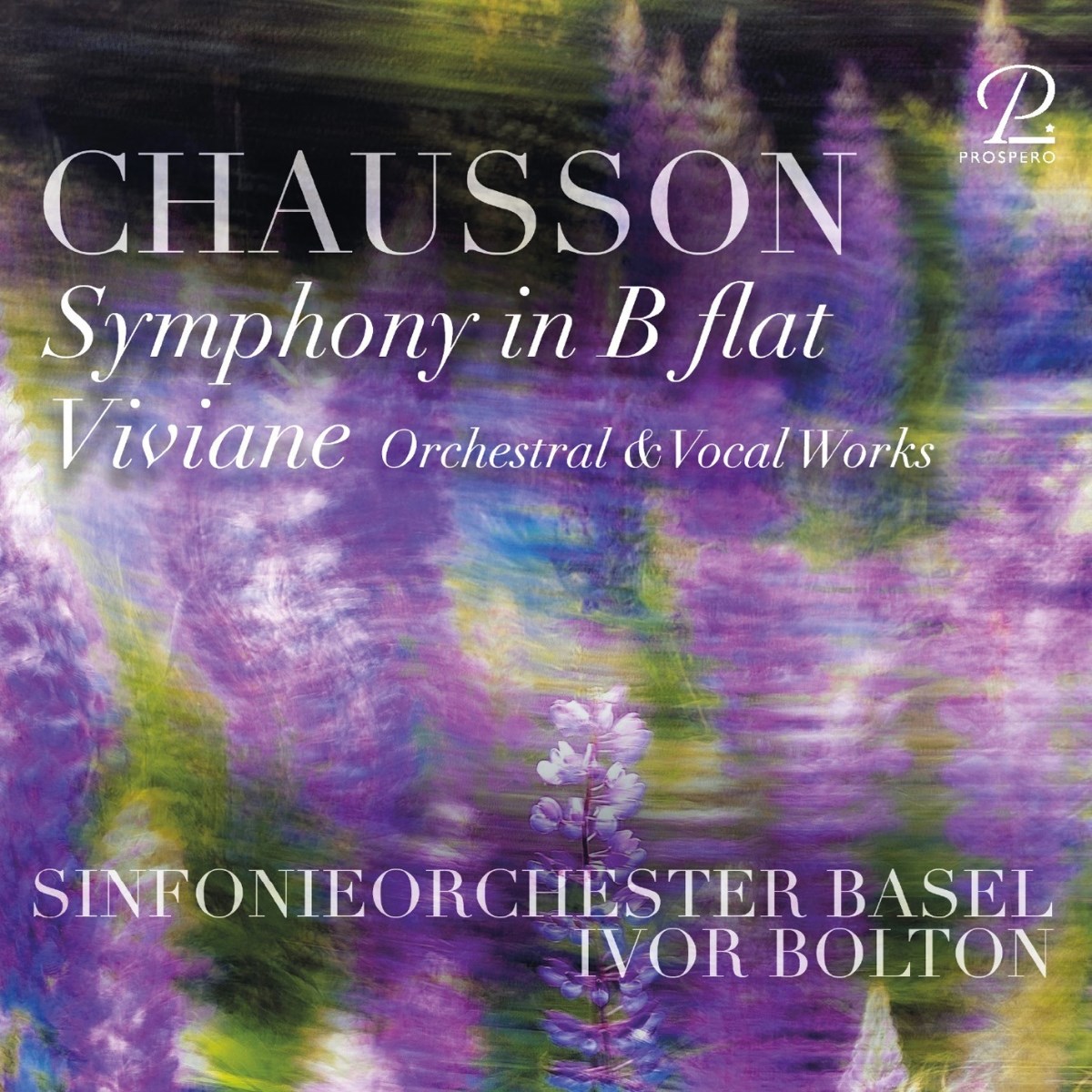Afbeelding van Chausson: Symphony In B Flat / Viviane (Orchestral & Vocal Works)