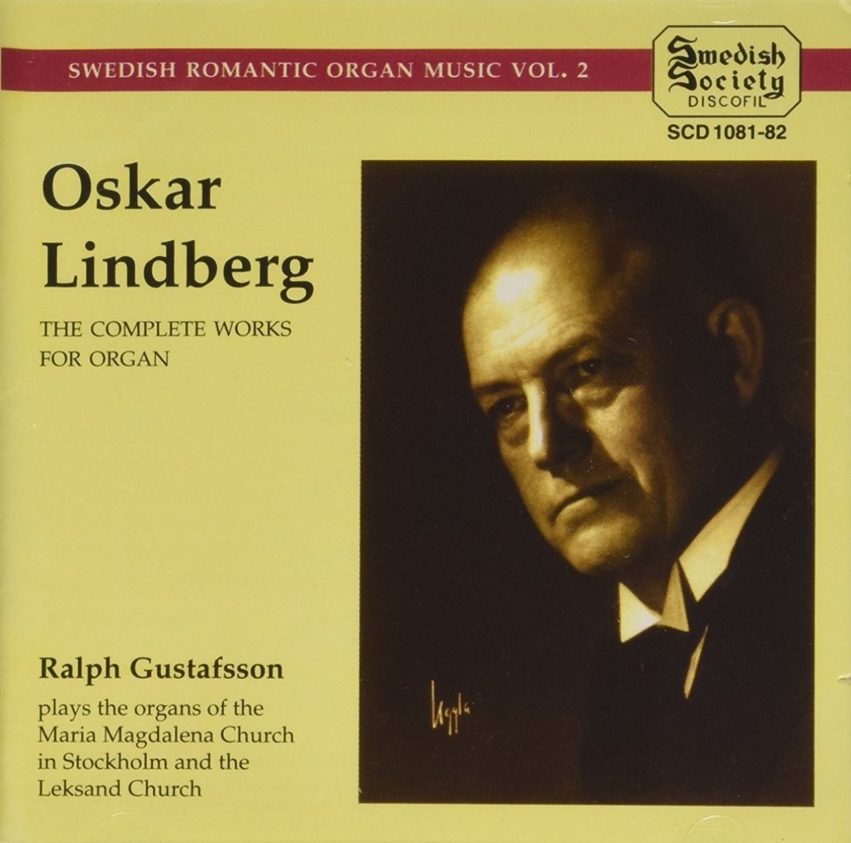Afbeelding van Ralph Gustafsson - Lindberg: Svensk Romantisk Orgelmusik Vol.2