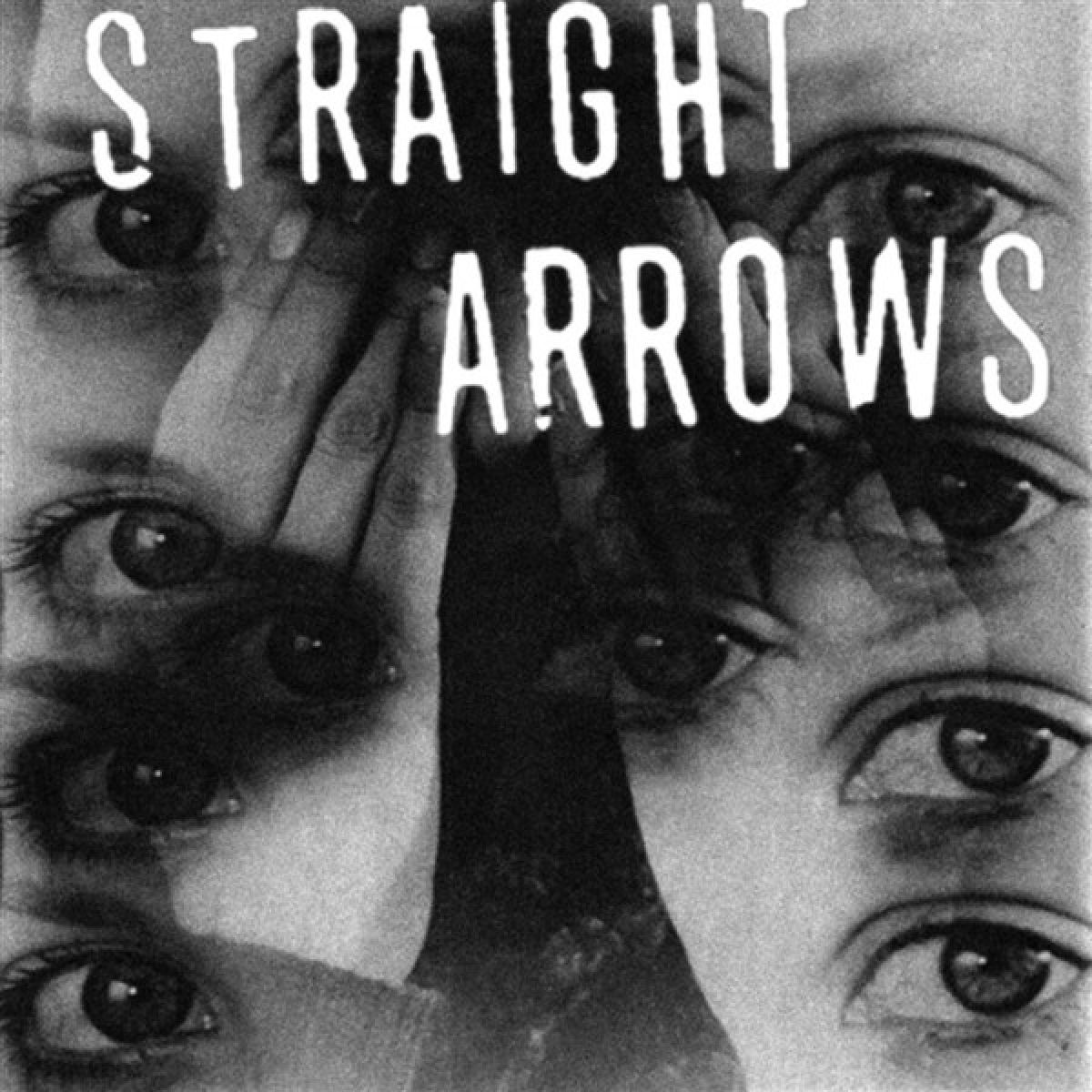 Straight Arrows - Make Up Your Mind/Two Timer