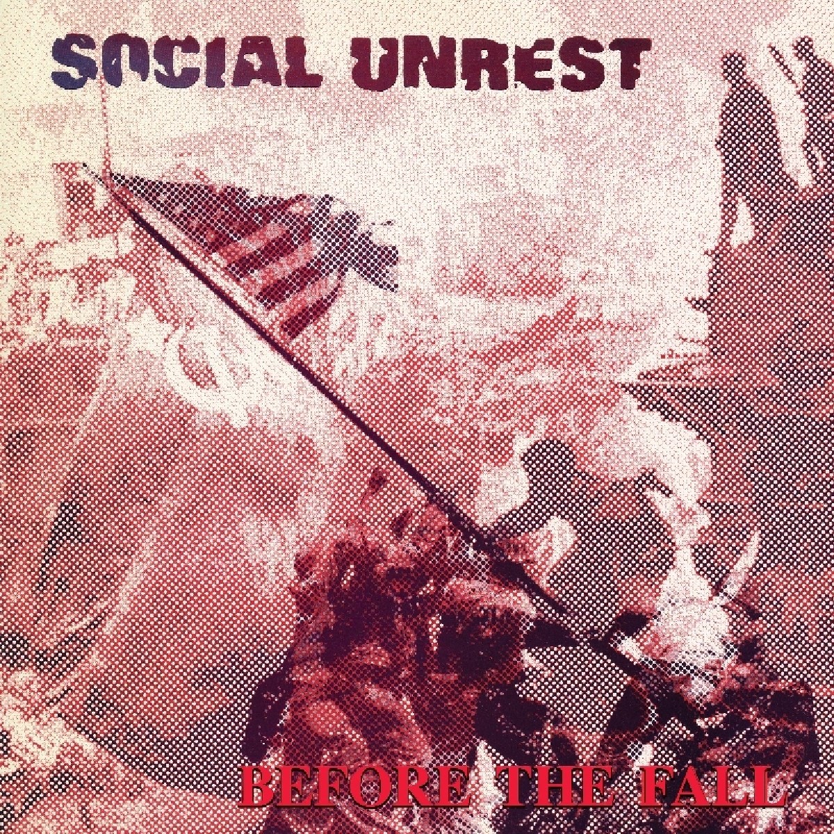 Social Unrest - Before The Fall
