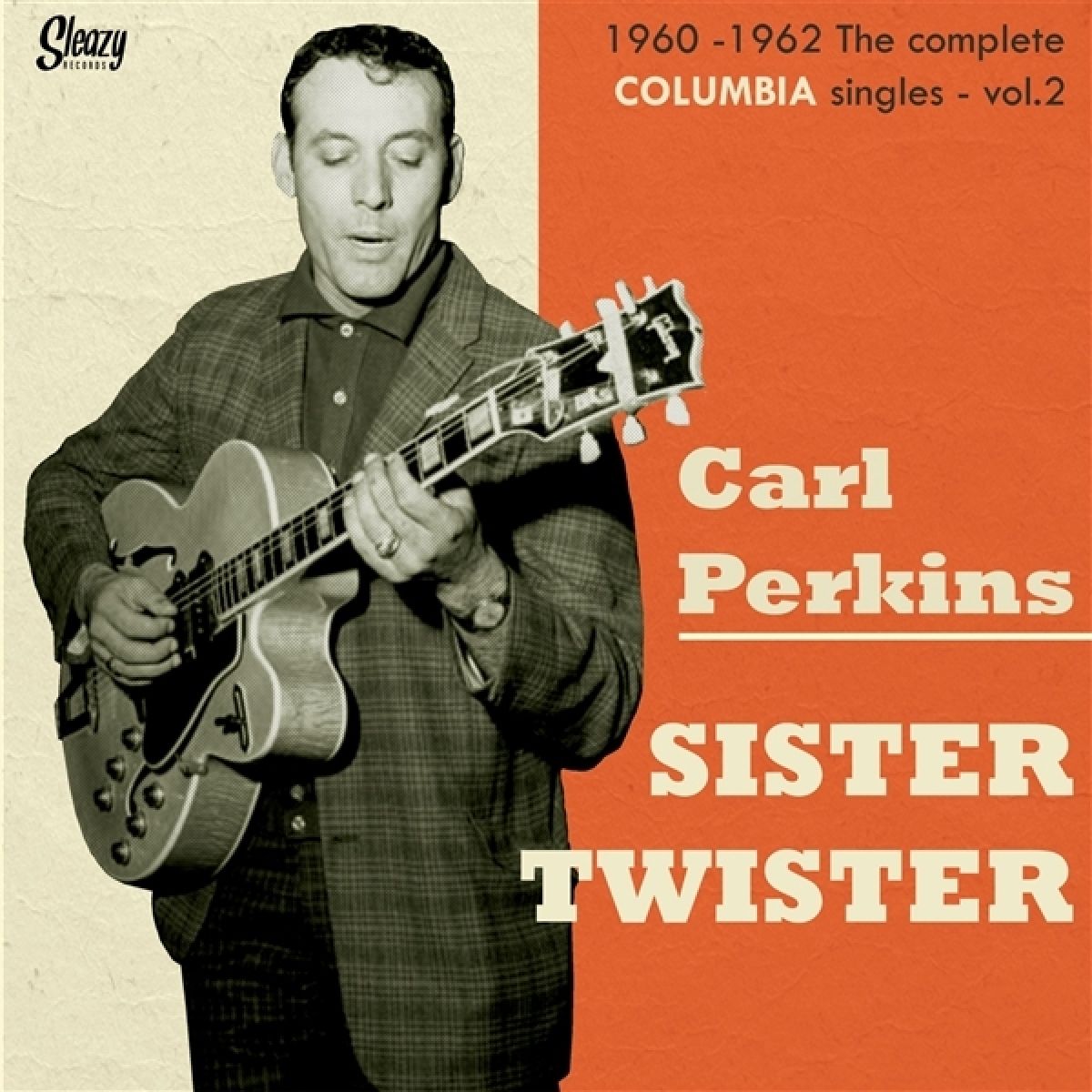 Afbeelding van Carl Perkins - Sister Twister 1960-1962 The Complete Columbia Singles - vol.2