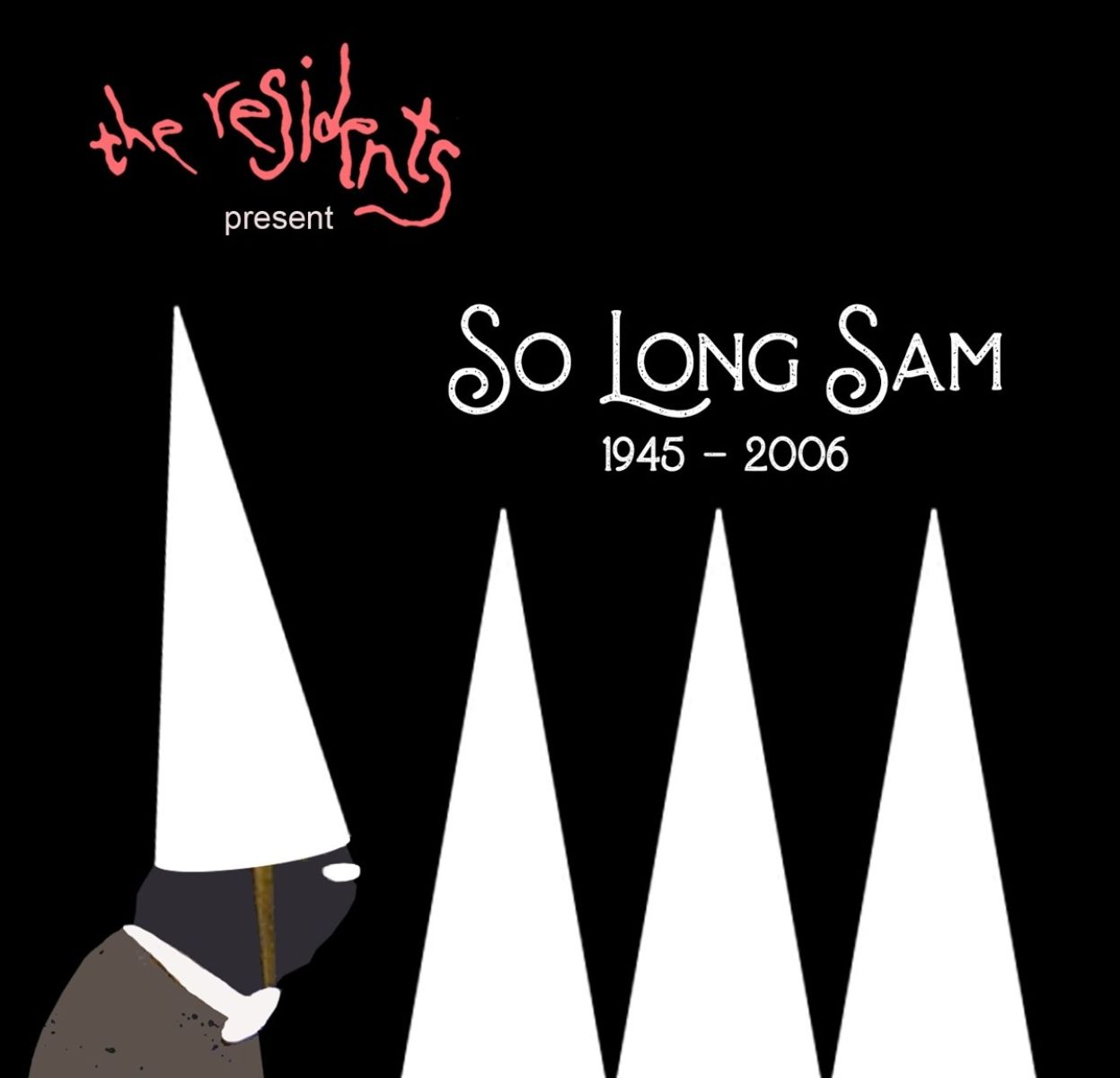 Afbeelding van The Residents - So Long Sam (1945 - 2006)