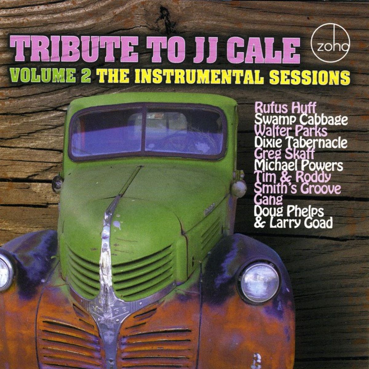 Various Artists - Tribute To JJ Cale Volume 2 The Instrumental Sessions