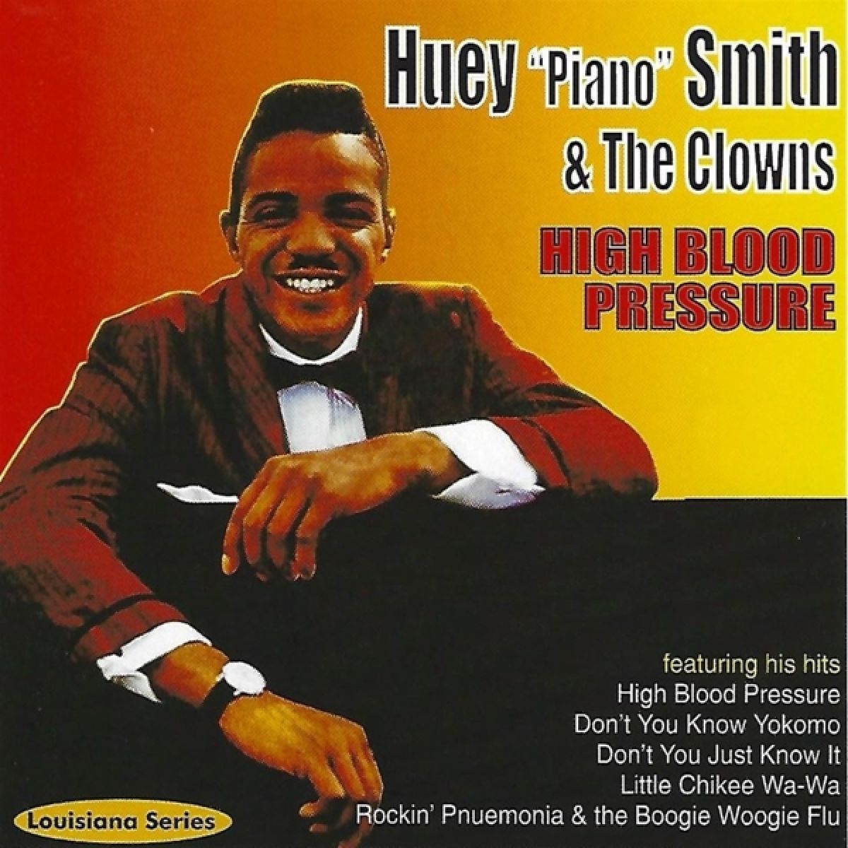 Afbeelding van Huey "Piano" Smith & The Clowns - High Blood Pressure