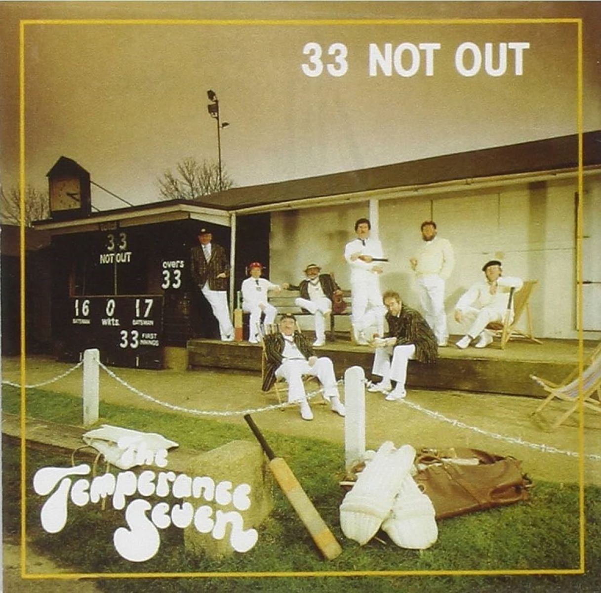 The Temperance Seven - 33 Not Out