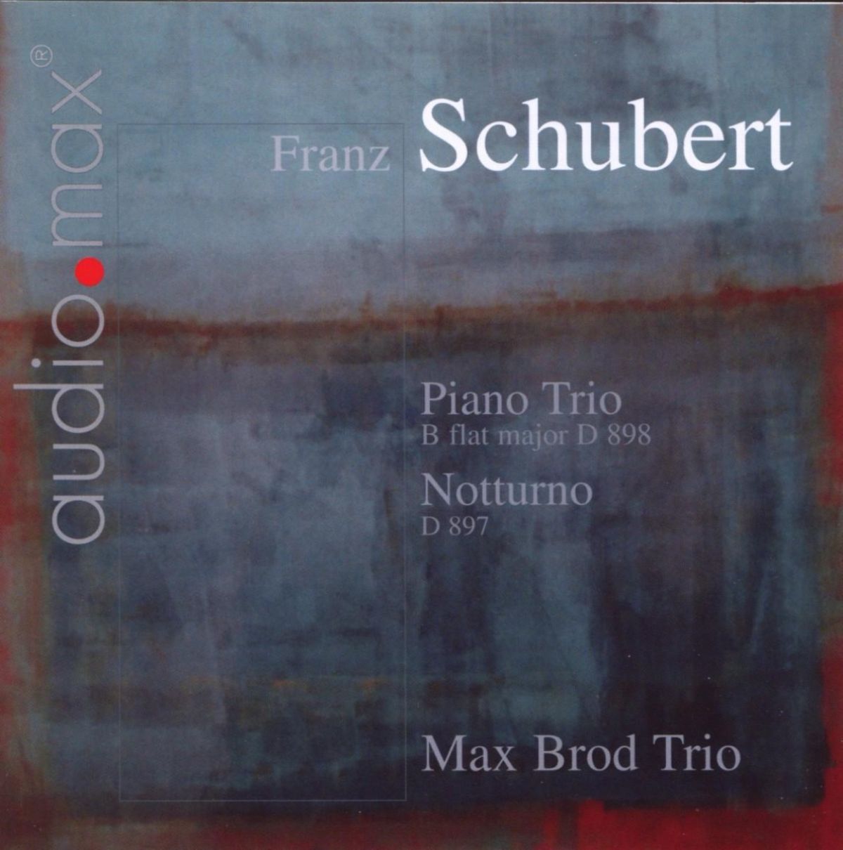 Afbeelding van Max Brod Trio - Schubert: Piano Trio D898 | Adagio D 897 Notturno
