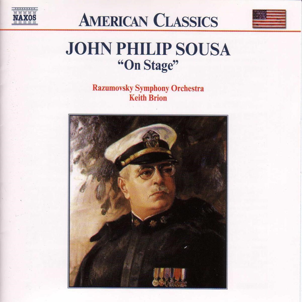 Afbeelding van Razumovsky Symphony Orchestra, Keith Brion - Sousa: "On Stage" Volume 1