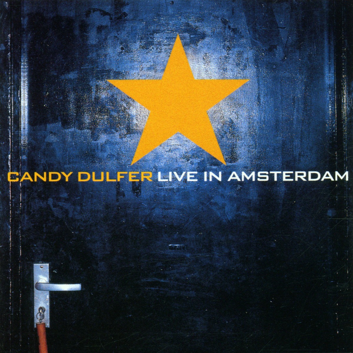 Afbeelding van Candy Dulfer - Candy Dulfer Live In Amsterdam