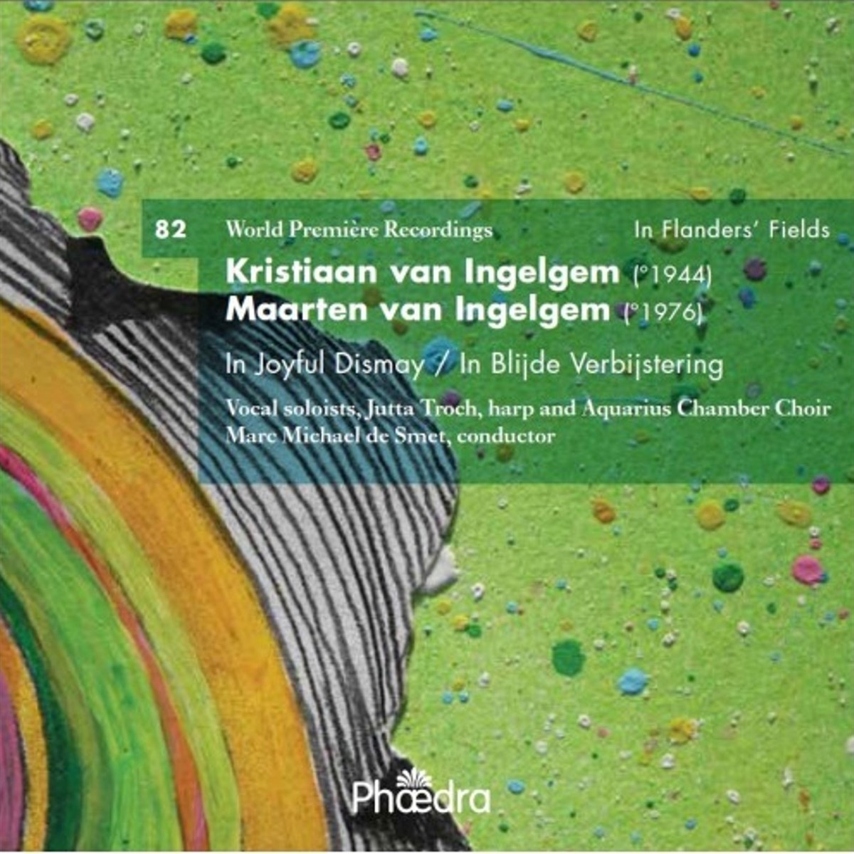 Aquarius Chamber Choir & Jutta Troch - In Flanders' Fields Vol. 82: In Joyful Dismay