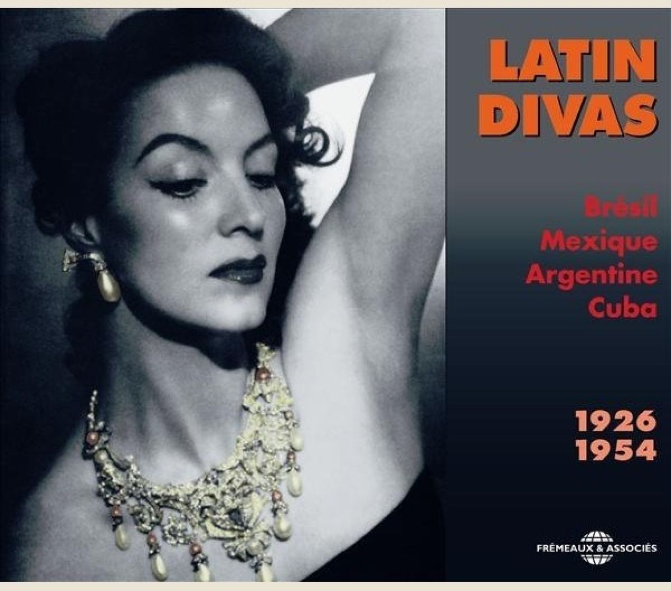 Various Artists - Latin Divas 1926-1954 (Brésil Mexique Argentine Cuba)