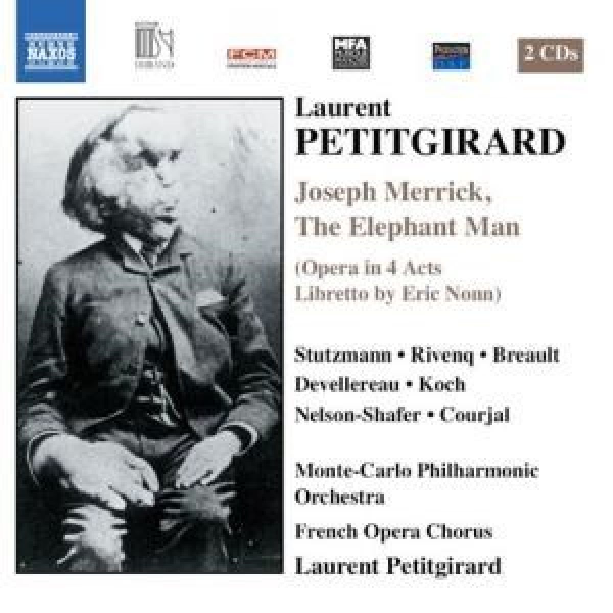 Monte-Carlo Philharmonic Orchestra, French Opera Chorus, Laurent Petitgirard - Petitgirard: Joseph Merrick, The Elephant Man