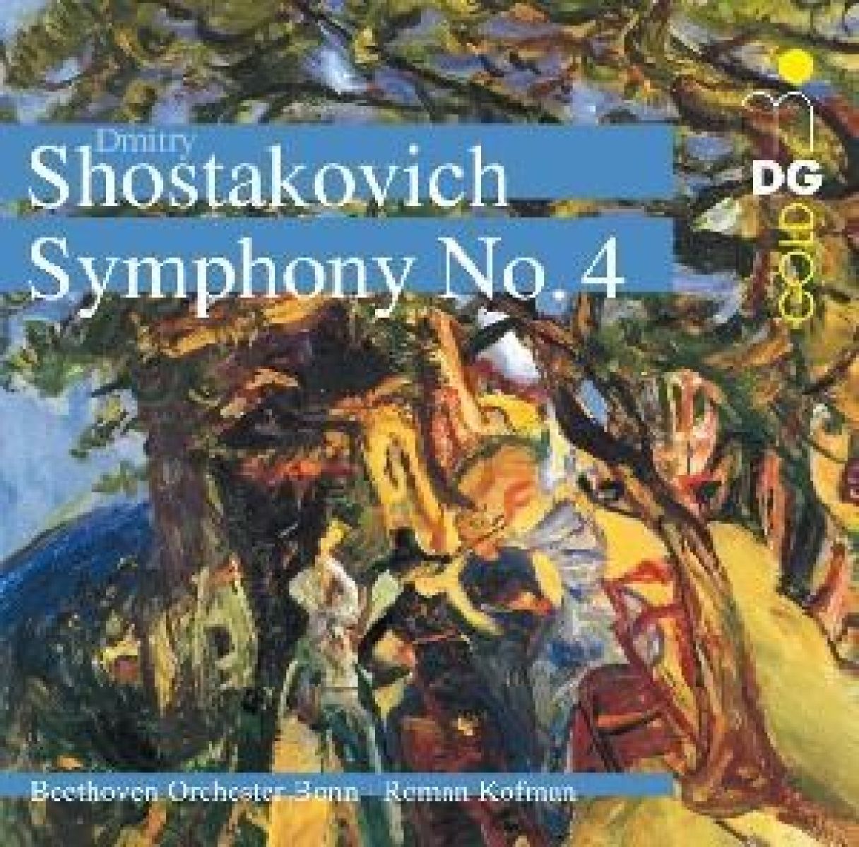 Afbeelding van Beethoven Orchester Bonn, Roman Kofman - Shostakovich: Symphony No.4
