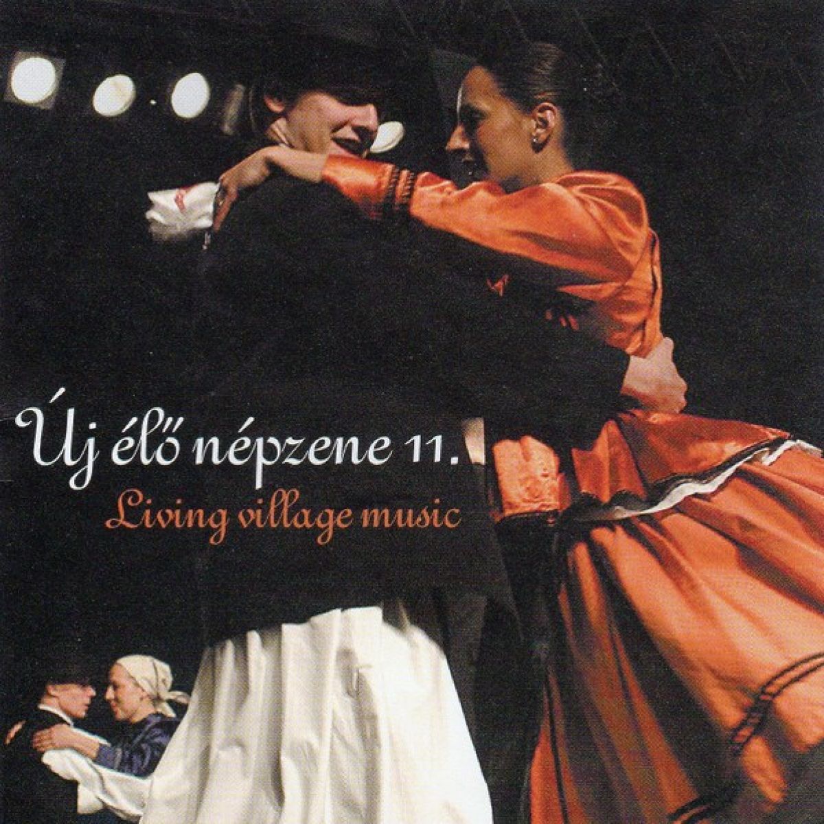 Afbeelding van Various Artists - Új Élő Népzene 11 (Living Village Music 11)
