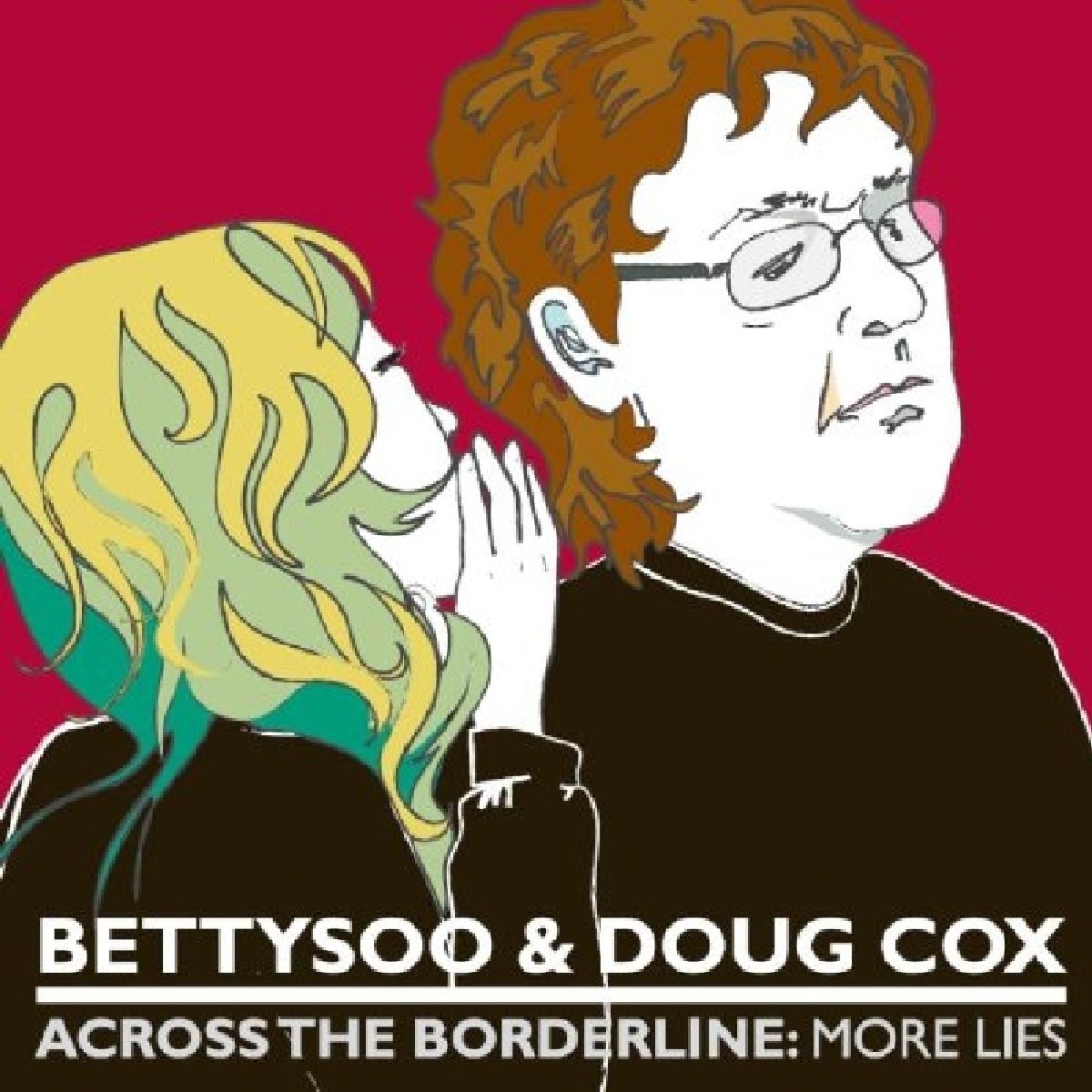 Betty Soo & Doug Cox - Across The Borderline