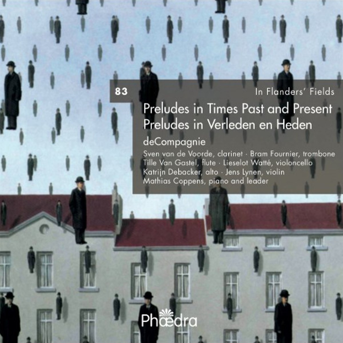 Afbeelding van deCompagnie - In Flanders' Fields Vol. 83: Preludes In Times Past and Present