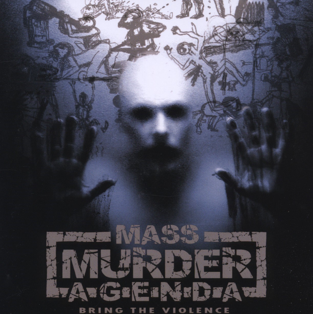 Afbeelding van Mass Murder Agenda - Bring The Violence