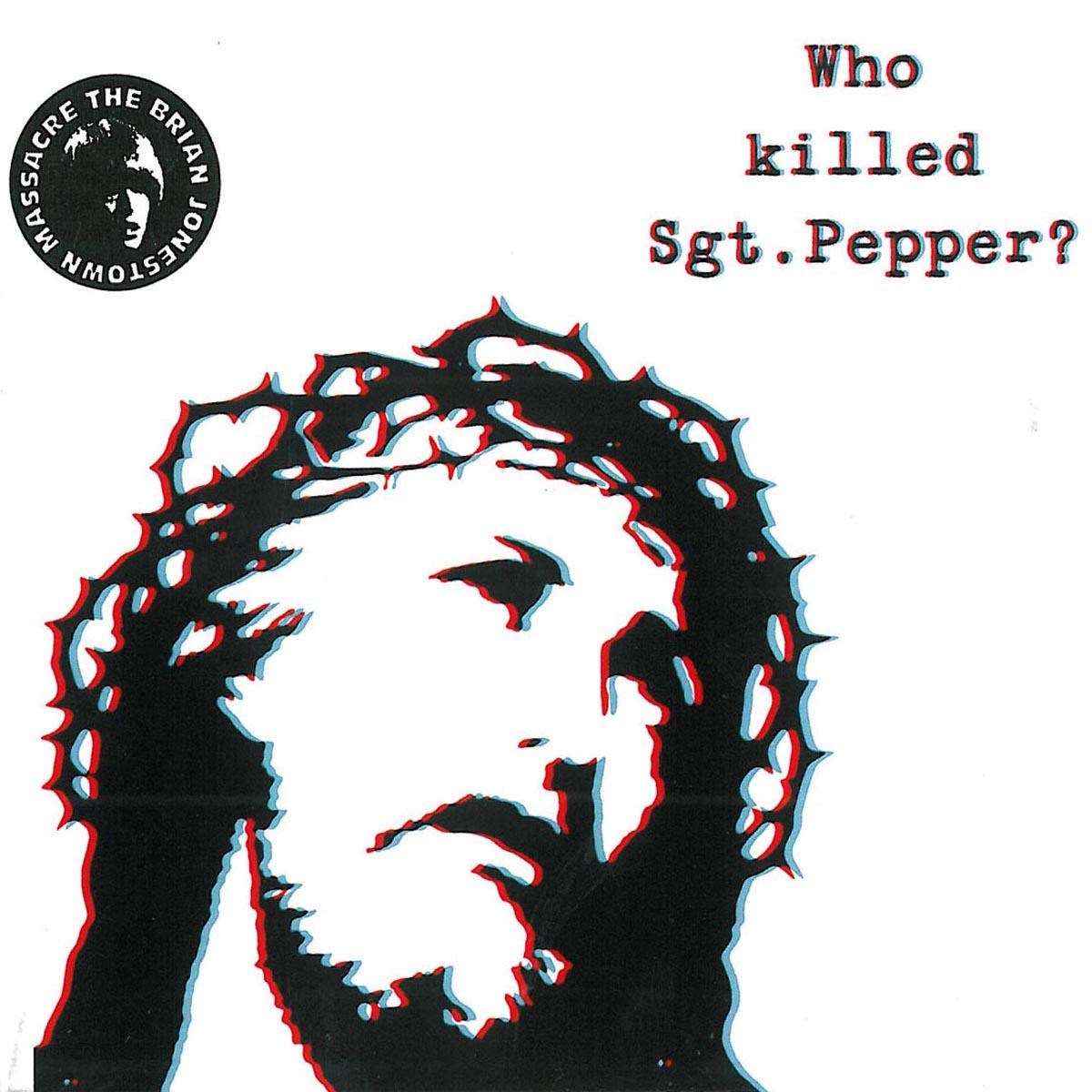 Afbeelding van Who Killed Sgt Pepper?