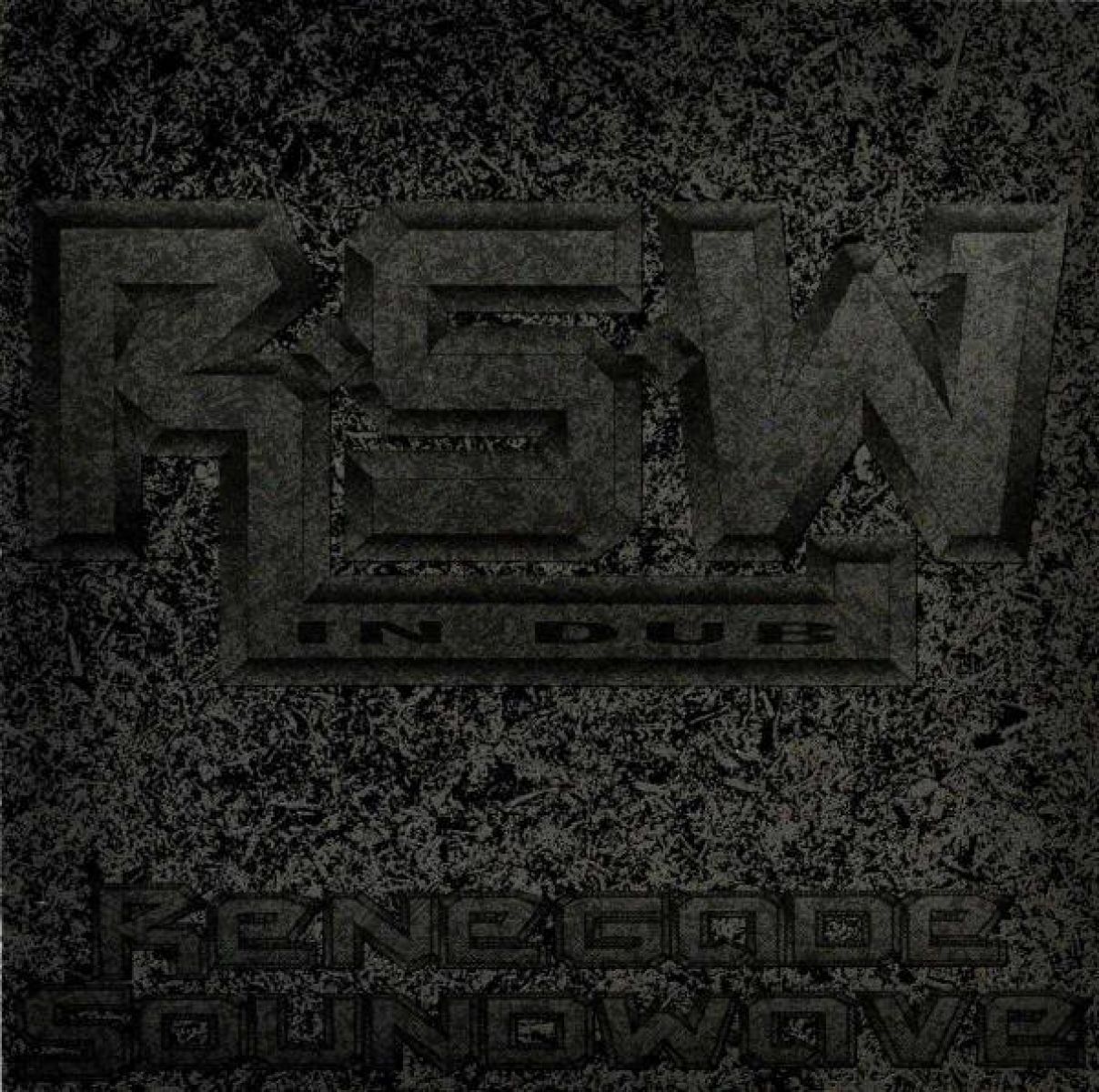 Renegade Soundwave - Renegade Soundwave In Dub