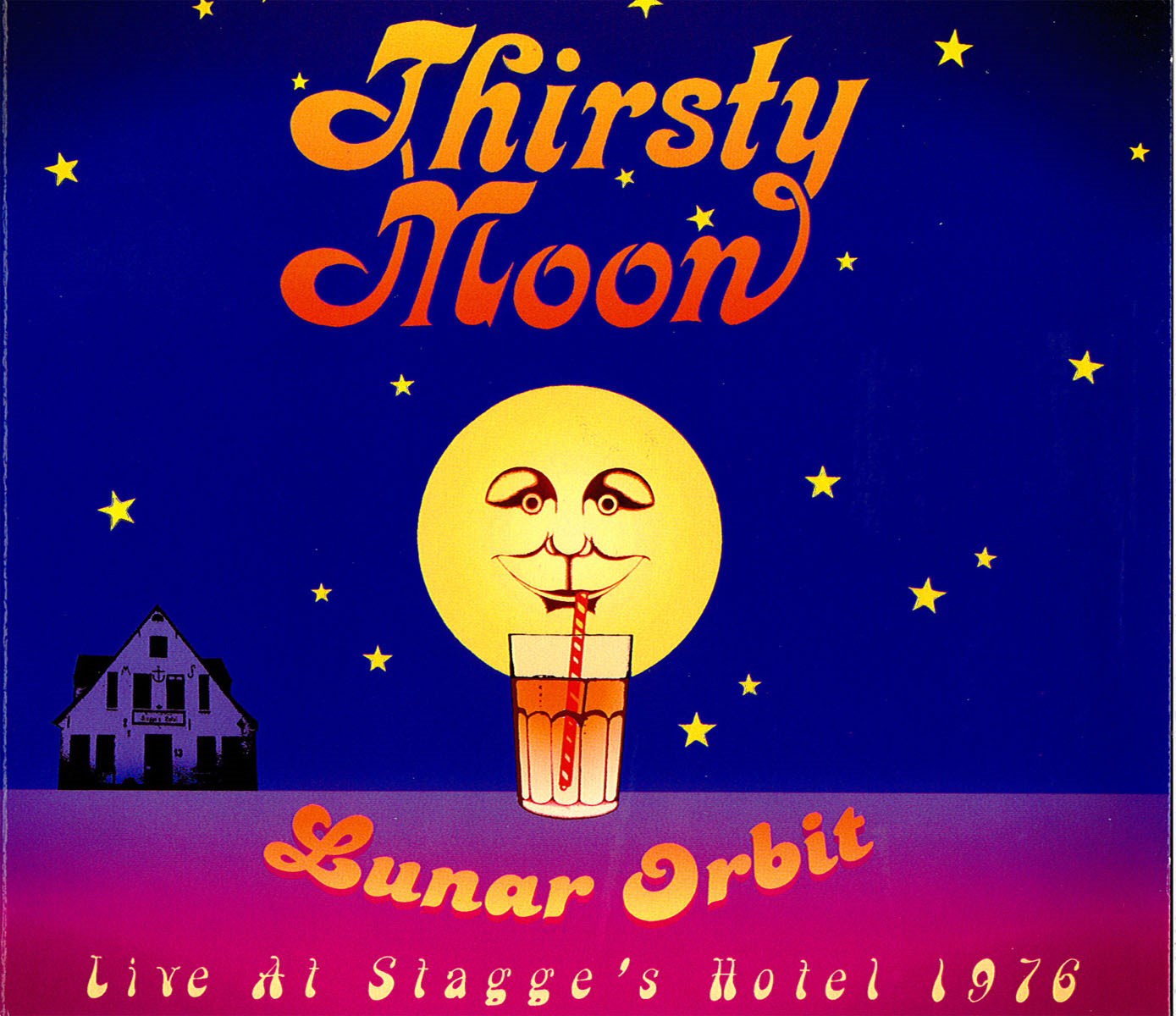 Thirsty Moon - Lunar Orbit - Live At Stagge's Hotel 1976