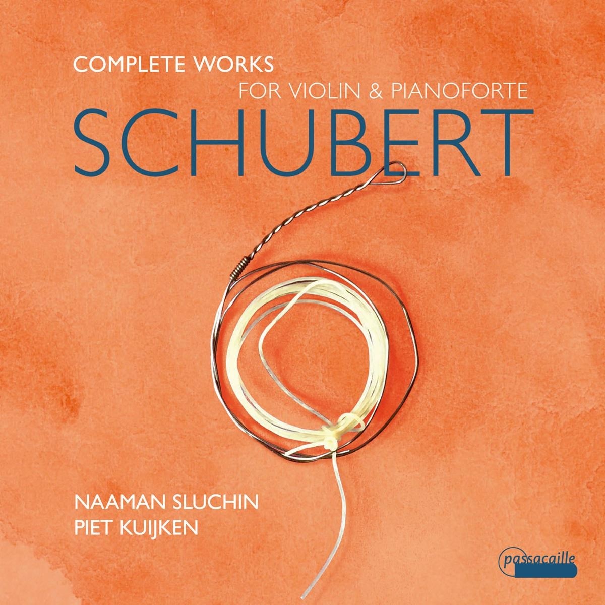 Afbeelding van Piet Kuijken & Naaman Sluchin - Schubert: Complete Works For Violin & Pianoforte