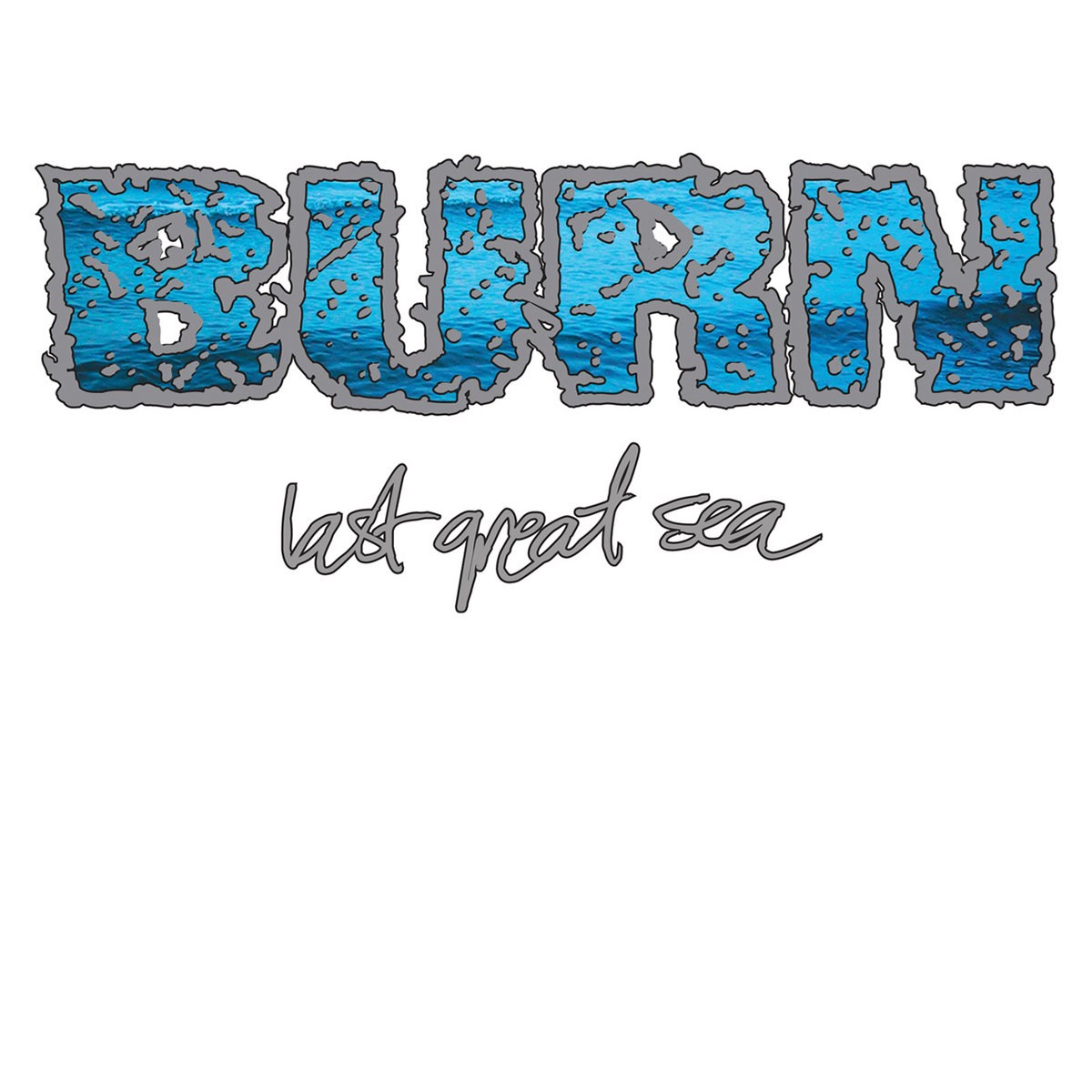 Afbeelding van Burn - Last Great Sea