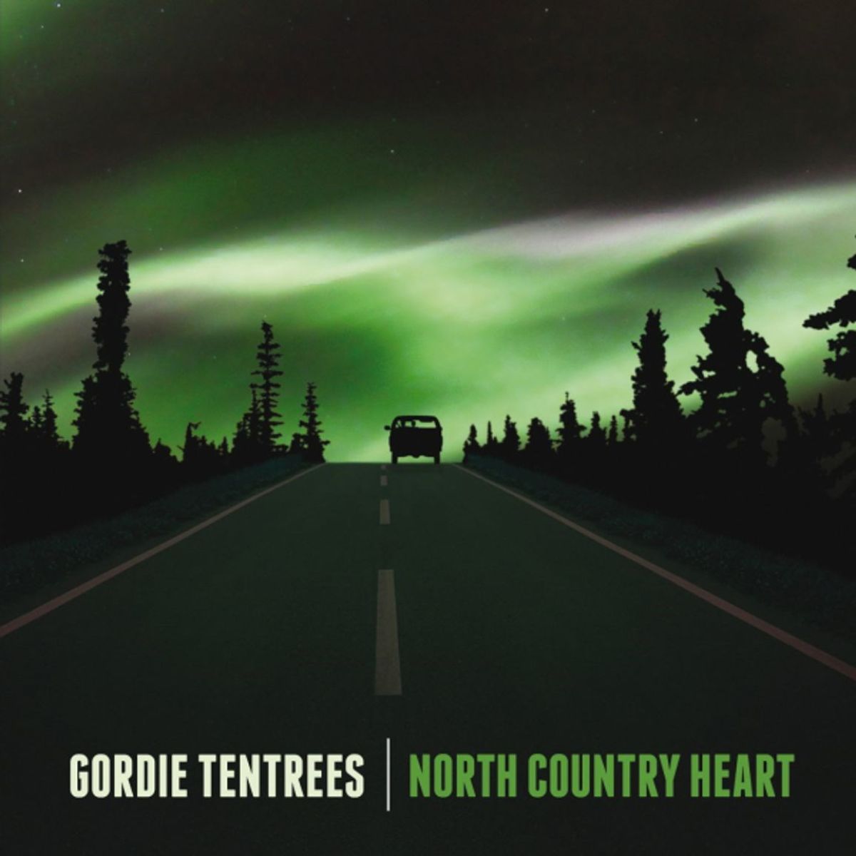 Gordie Tentrees - North Country Heart