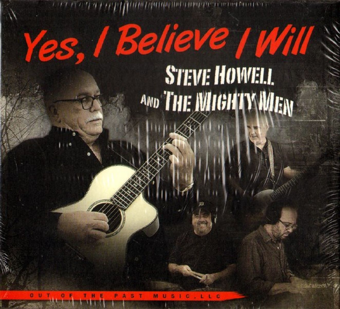 Afbeelding van Steve Howell & The Mighty Men - Yes, I Believe I Will