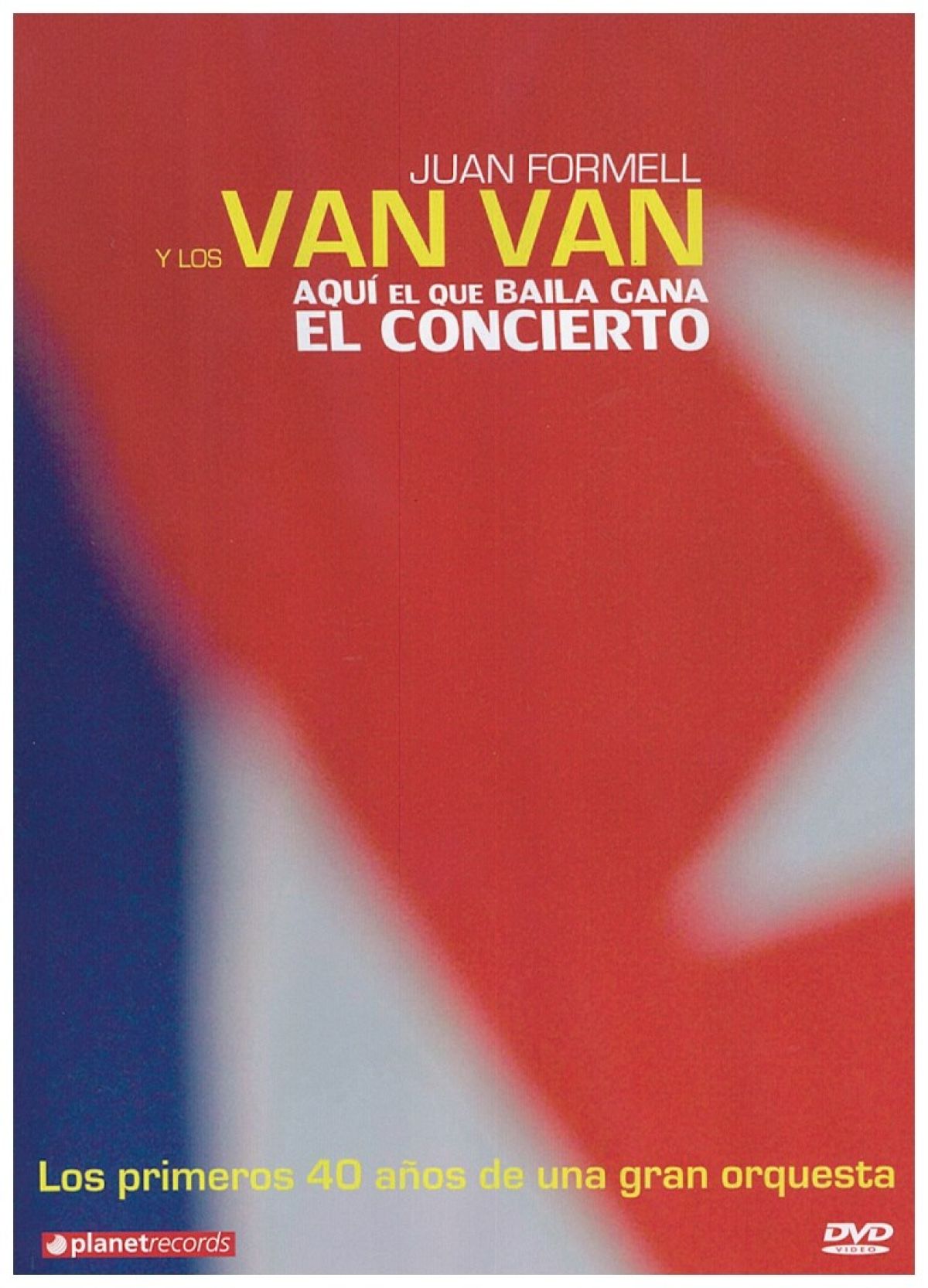 Juan Formell Y Los Van Van - Aqui El Que Baila Gana El Concierto