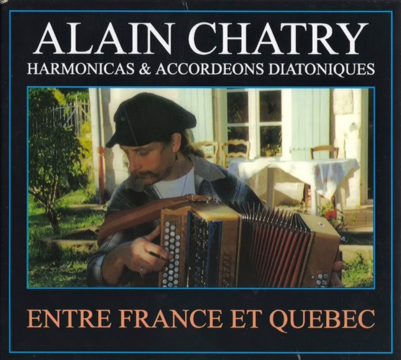 Afbeelding van Alain Chatry - Entre France Et Quebec