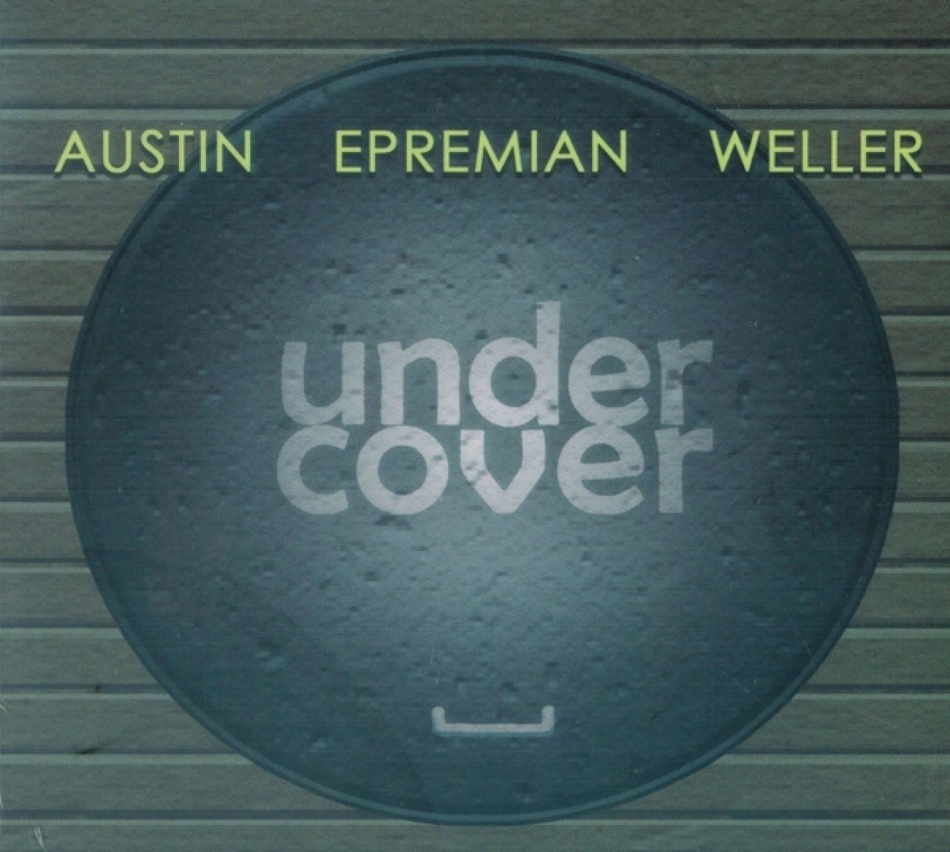 Austin| Epremian | Weller - Undercover