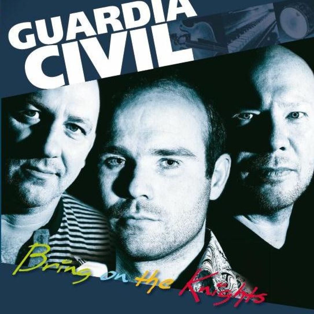 Afbeelding van Guardia Civil - Bring On The Knights
