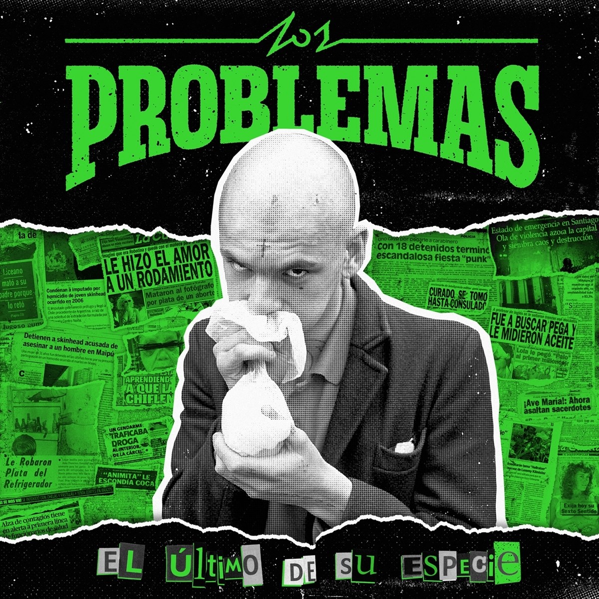 Los Problemas - El Ultimo De Su Especie
