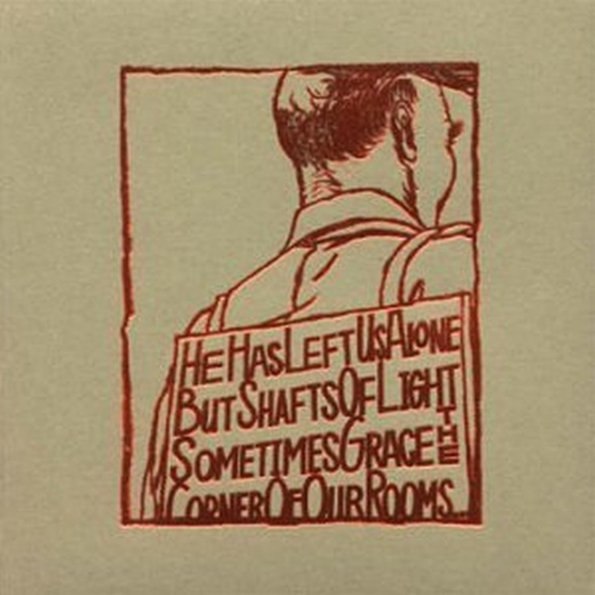 Thee Silver Mt. Zion Memorial Orchestra - He Has Left Us Alone But Shafts Of Light Sometimes Grace The Corner Of Our Rooms…