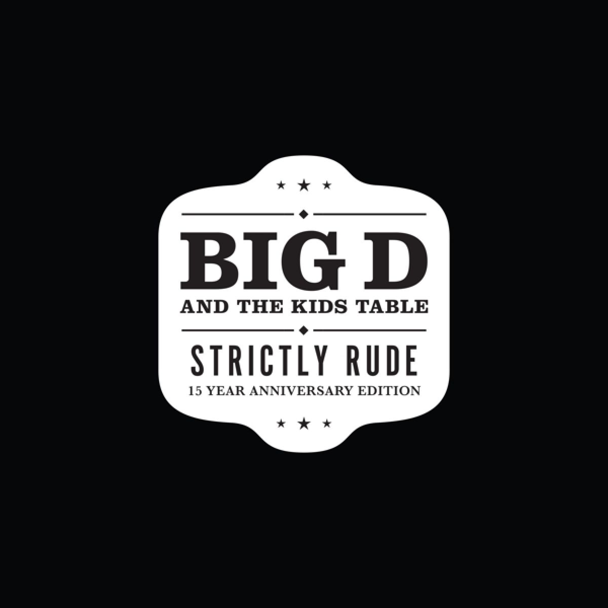 Afbeelding van Big D And The Kids Table - Strictly Rude