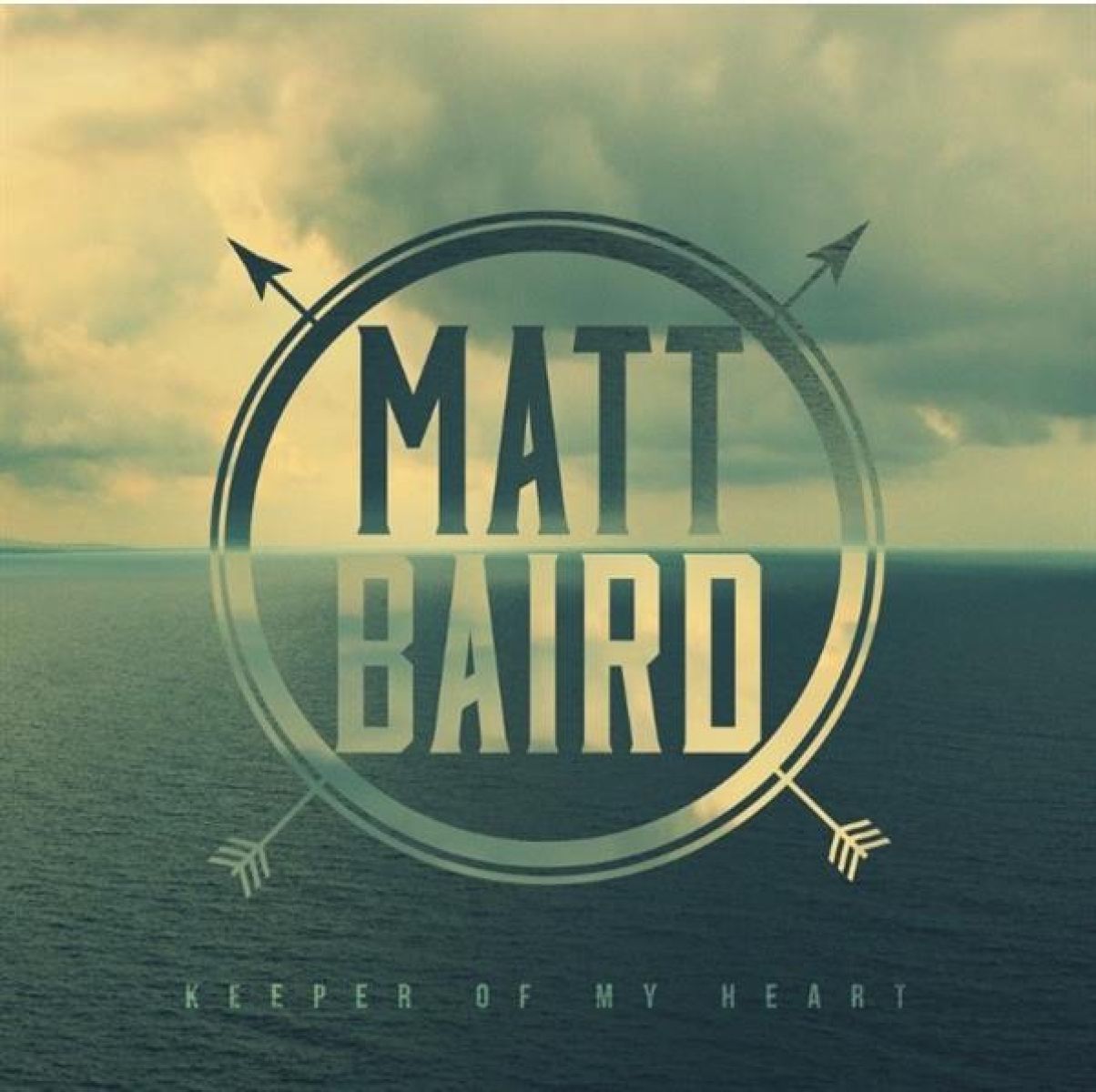Matt Baird - Keeper Of My Heart