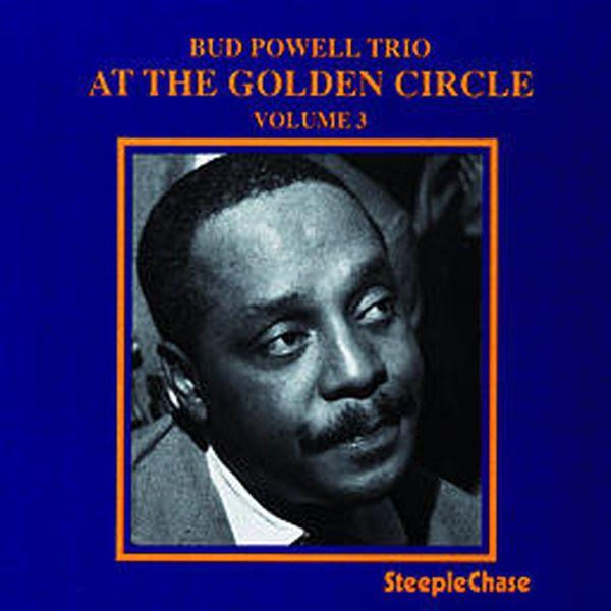 Afbeelding van The Bud Powell Trio - At The Golden Circle Volume 3