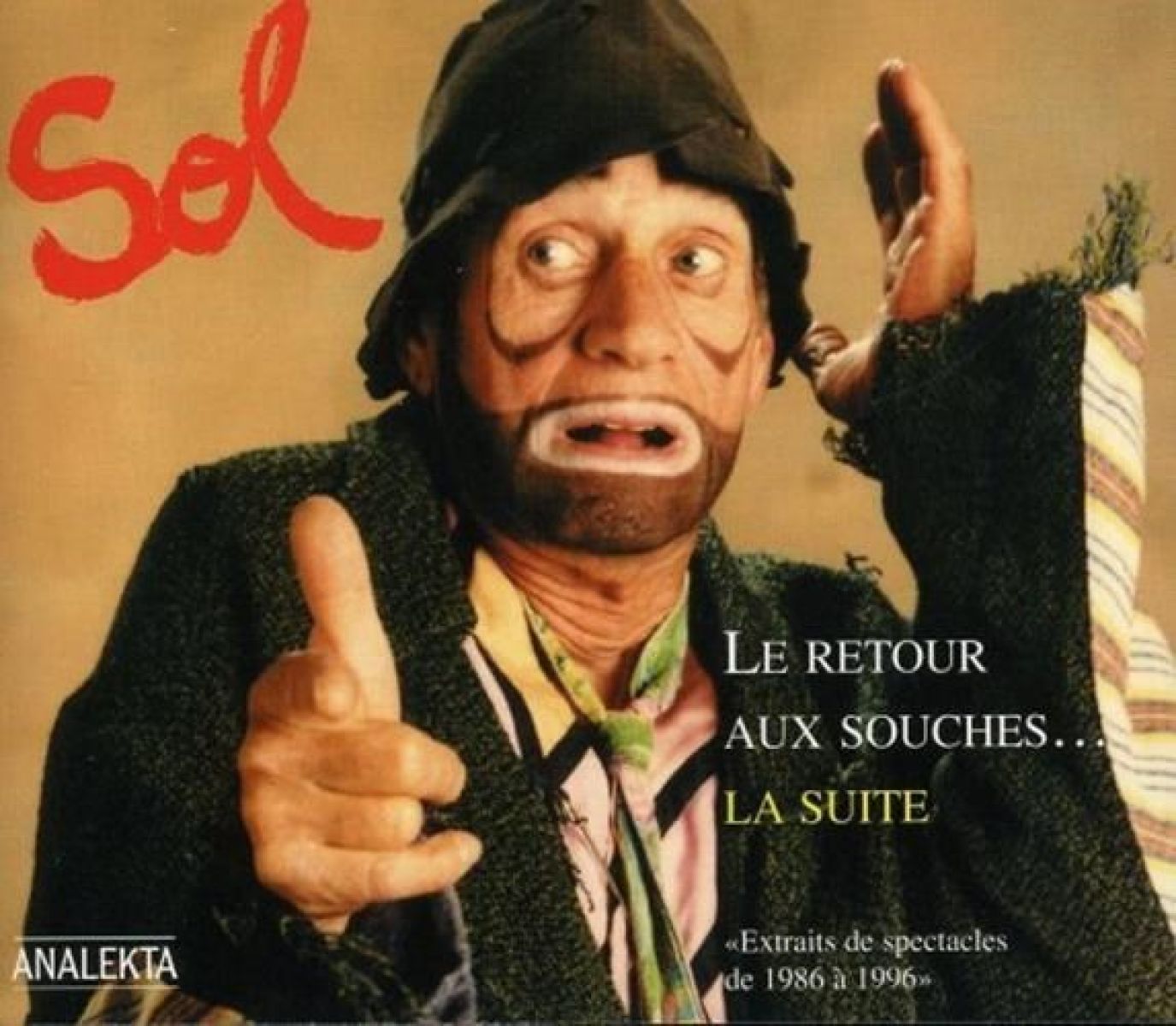 Sol - Le Retour Aux Souches...La Suite