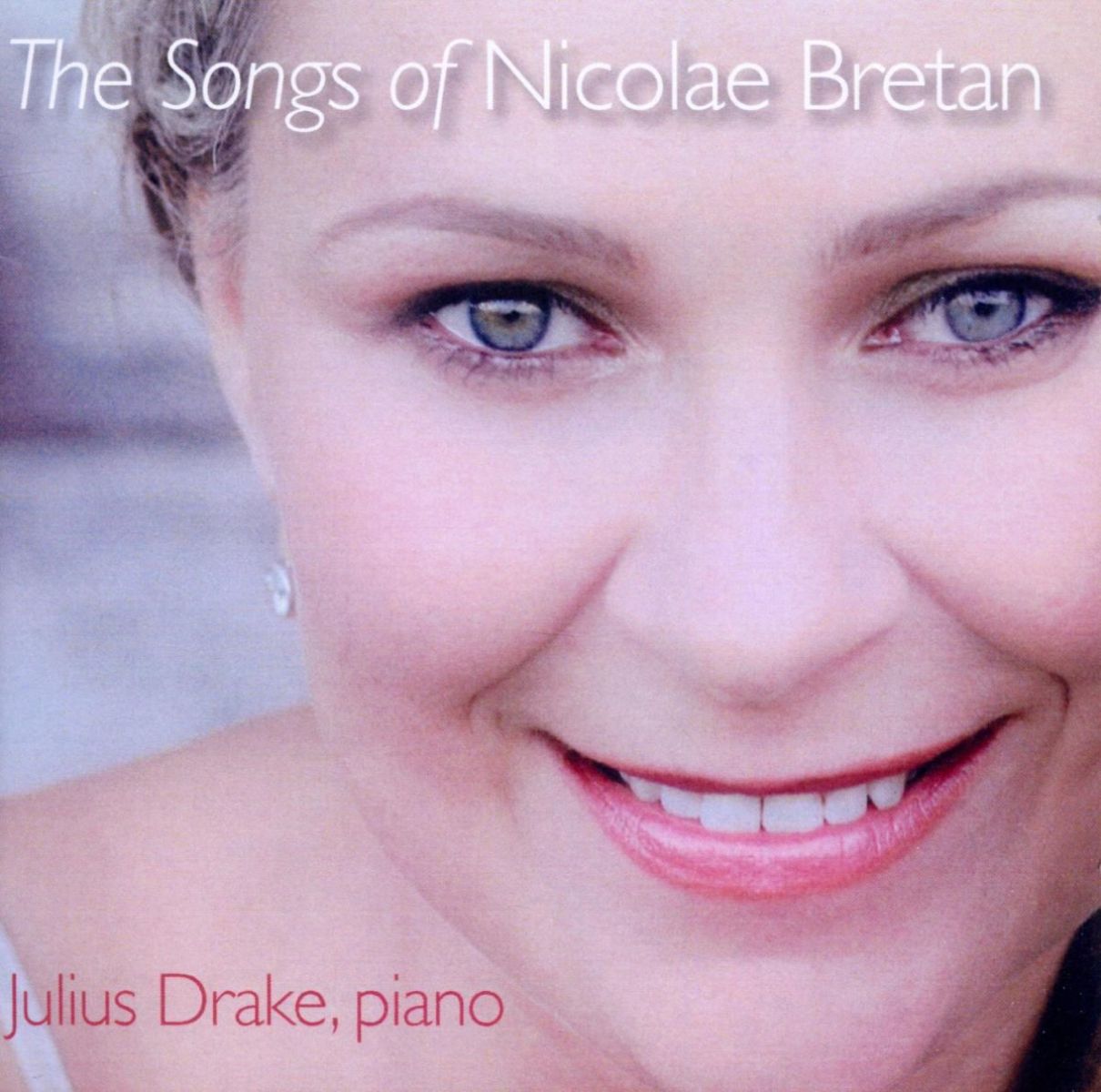 Afbeelding van Ruxandra Donose & Julius Drake - Bretan: The Songs Of Nicolae Bretan