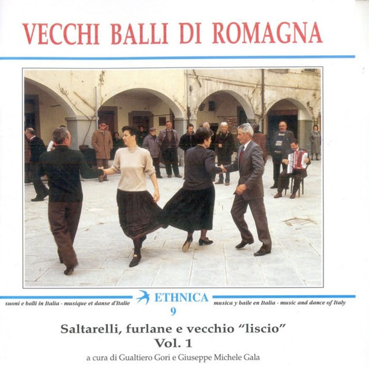 Various Artists - Vecchi Balli Di Romagna - Saltarelli, Furlane E Vecchio "Liscio" Vol. 1