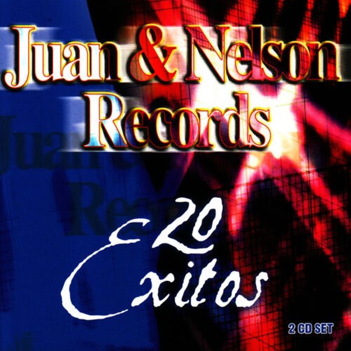 Various Artists - Juan & Nelson Records 20 Exitos