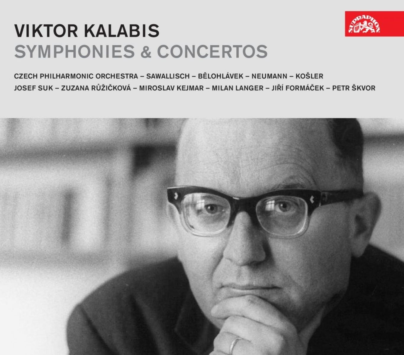 Various Artists - Kalabis: Symphonies & Concertos