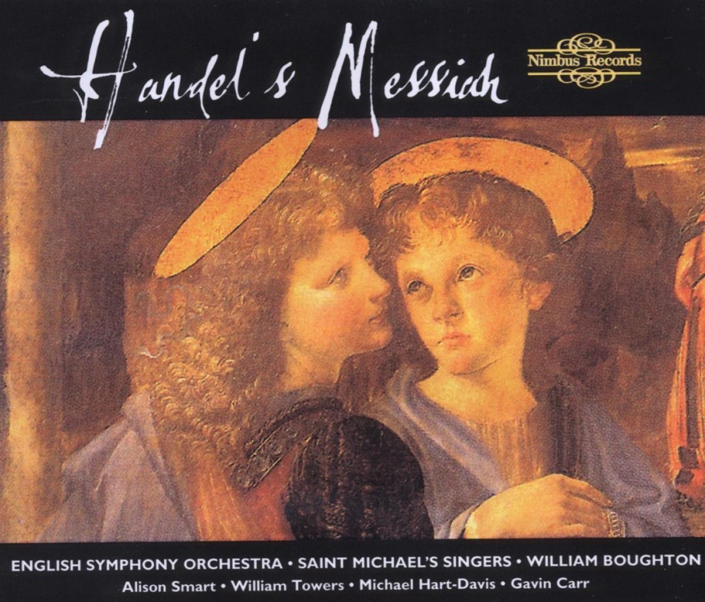 Afbeelding van Alison Smart, William Towers, Michael Hart-Davis, Gavin Carr, English Symphony Orchestra, St. Michael's Singers, William Boughton - Händel: Messiah