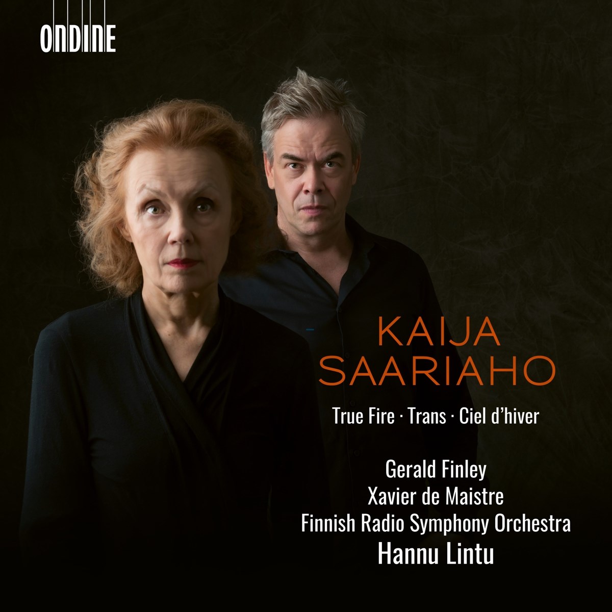 Gerald Finley, Xavier de Maistre, Radion Sinfoniaorkesteri, Hannu Lintu - Saariaho: True Fire | Ciel D'Hiver | Trans