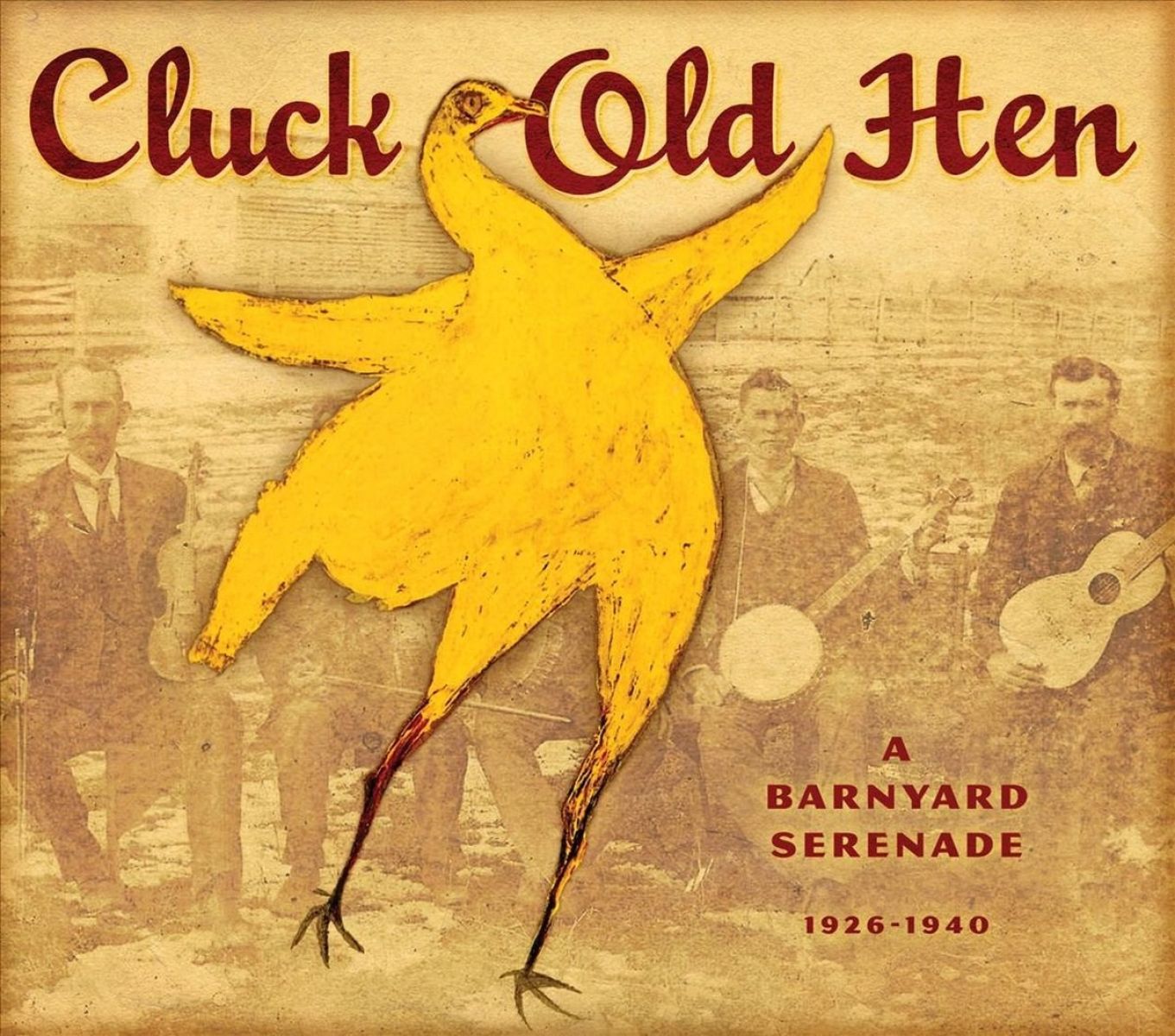 Afbeelding van Various Artists - Cluck Old Hen, A Barnyard Serenade 1926-1940