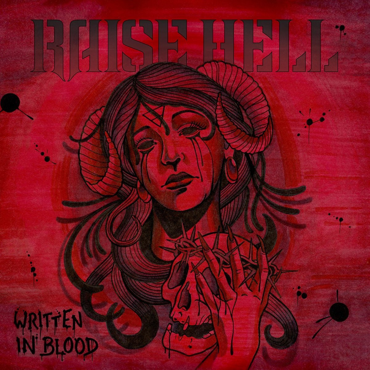 Afbeelding van Raise Hell - Written In Blood
