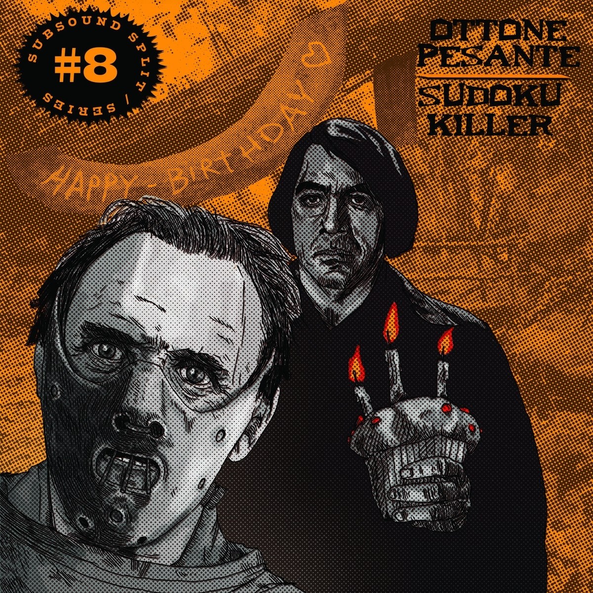 Ottone Pesante & Sudoku Killer - Subsound Split Series #8