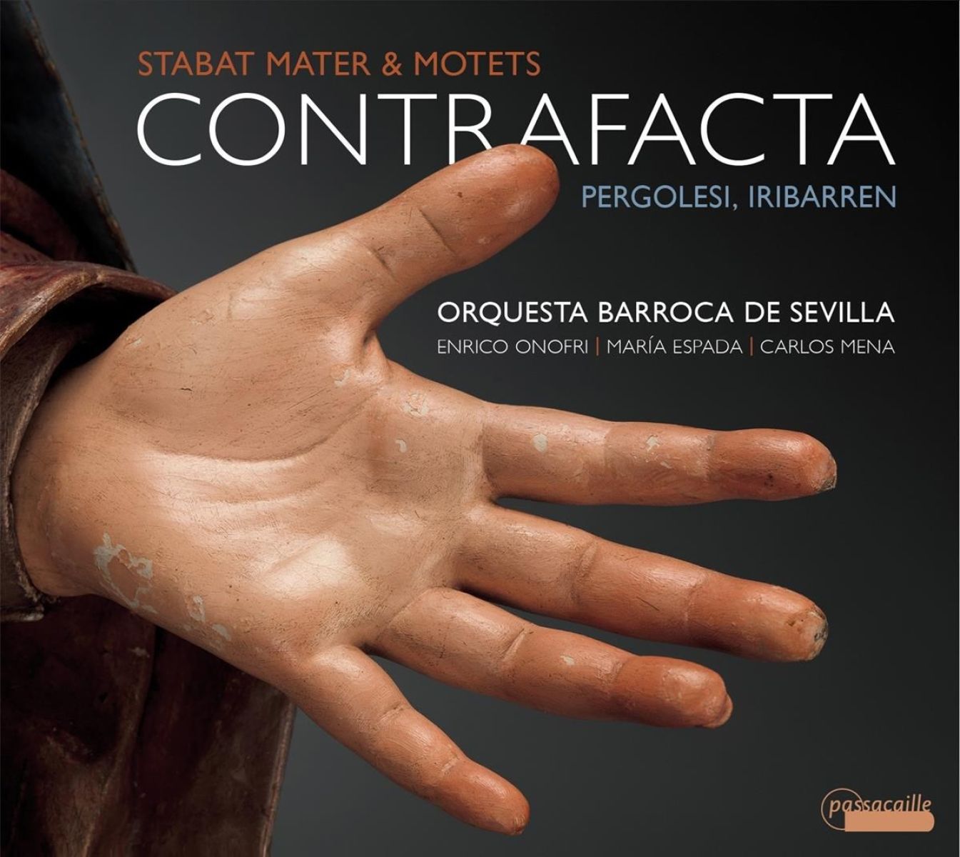 Afbeelding van Orquesta Barroca De Sevilla, Enrico Onofri, Maria Espada, Carlos Mena - Contrafacta - Stabat Mater & Motets